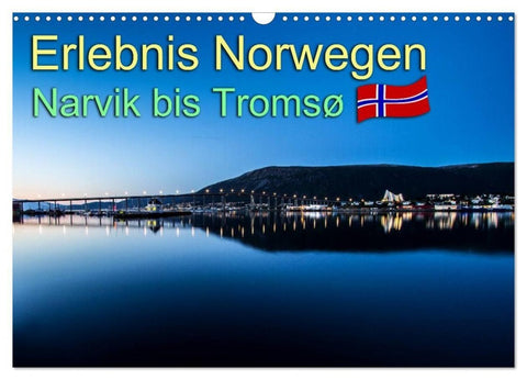 Erlebnis Norwegen: Narvik bis Tromsø (Wandkalender 2027 DIN A3 quer), CALVENDO Monatskalender
