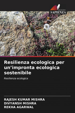 Resilienza ecologica per un'impronta ecologica sostenibile