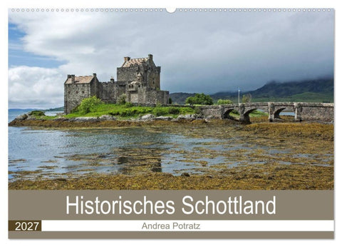 Historisches Schottland (Wandkalender 2027 DIN A2 quer), CALVENDO Monatskalender