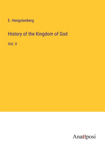 History of the Kingdom of God