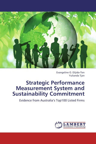 Strategic Performance Measurement System and Sustainability Commitment