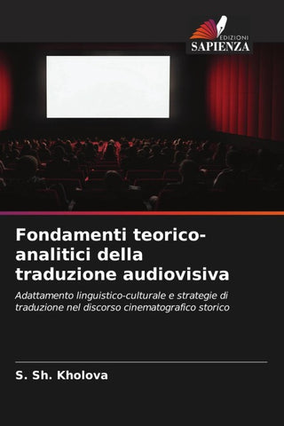 Fondamenti teorico-analitici della traduzione audiovisiva