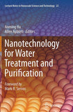 Nanotechnology for Water Treatment and Purification