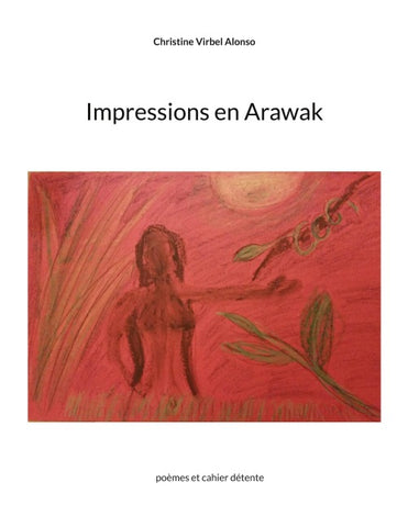 Impressions en Arawak