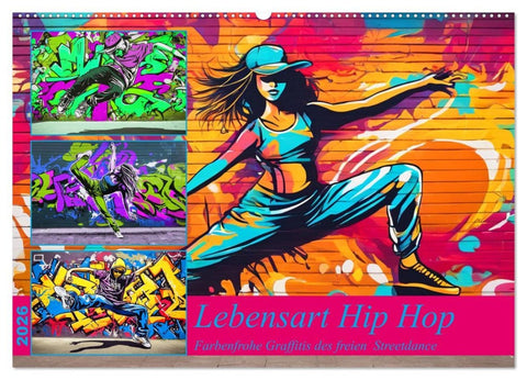Lebensart Hip Hop (Wandkalender 2026 DIN A2 quer), CALVENDO Monatskalender