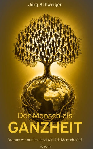 Der Mensch als Ganzheit