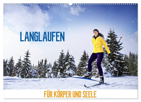 Langlaufen - für Körper und Seele (Wandkalender 2026 DIN A2 quer), CALVENDO Monatskalender