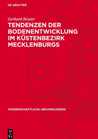 Tendenzen der Bodenentwicklung im Küstenbezirk Mecklenburgs