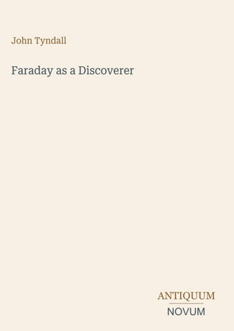 Faraday as a Discoverer