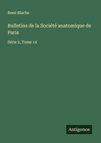 Bulletins de la Société anatomique de Paris