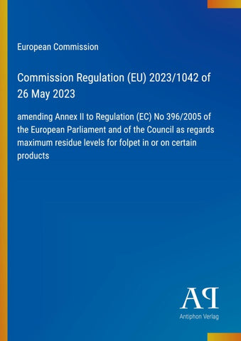 Commission Regulation (EU) 2023/1042 of 26 May 2023
