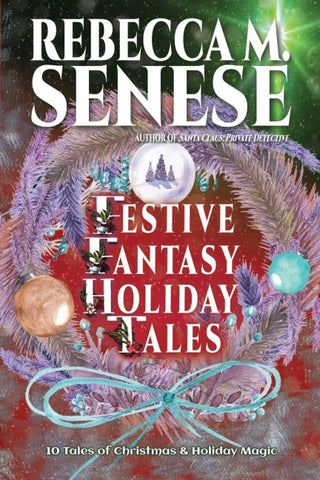 Festive Fantasy Holiday Tales