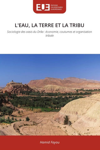 L'EAU, LA TERRE ET LA TRIBU