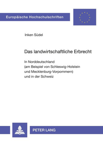 Das landwirtschaftliche Erbrecht