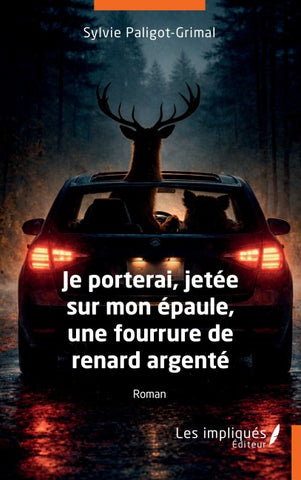 Je porterai, jetée sur mon épaule, une fourrure de renard argenté