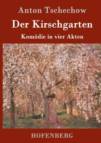 Der Kirschgarten