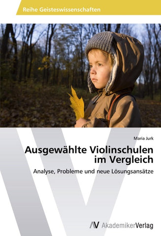 Ausgewählte Violinschulen im Vergleich