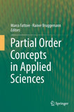 Partial Order Concepts in Applied Sciences