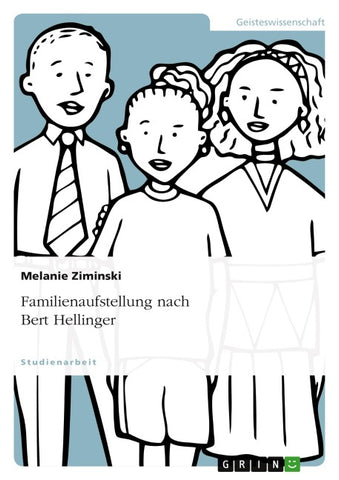 Familienaufstellung nach Bert Hellinger