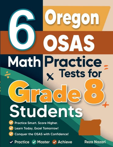 6 Oregon OSAS Math Practice Tests for Grade 8 Students