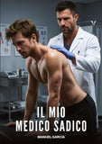 Il mio Medico Sadico