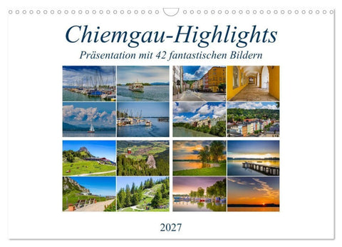 Chiemgau-Highlights (Wandkalender 2027 DIN A3 quer), CALVENDO Monatskalender
