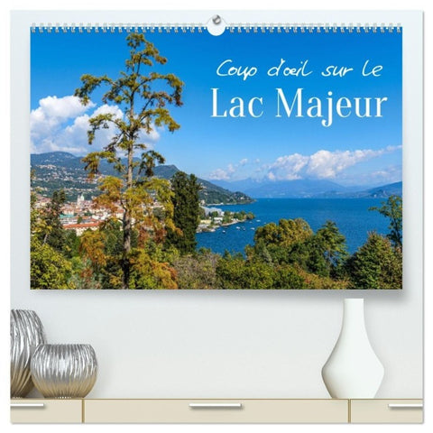 Coup d'¿il sur le Lac Majeur  (Calendrier mural 2026 DIN A2 vertical) calendrier de bureau
