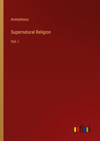 Supernatural Religion