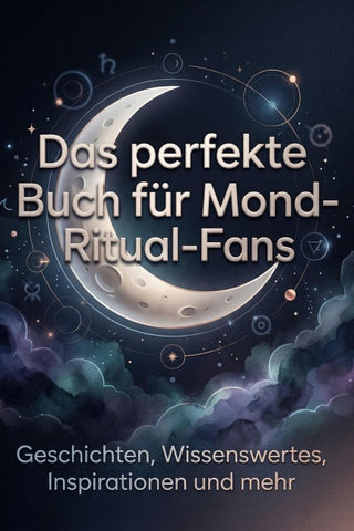 Das perfekte Buch für Mond-Ritual-Fans