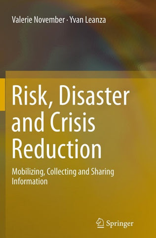 Risk, Disaster and Crisis Reduction