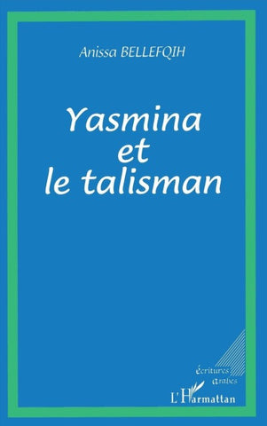 Yasmina et le talisman