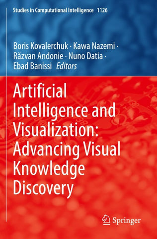 Artificial Intelligence and Visualization: Advancing Visual Knowledge Discovery