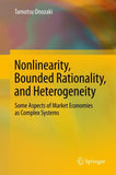 Nonlinearity, Bounded Rationality, and Heterogeneity