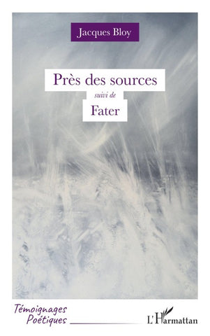 Près des sources