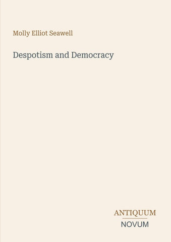 Despotism and Democracy