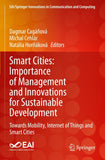 Smart Cities: Importance of Management and Innovations for Sustainable Development