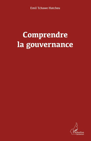 Comprendre la gouvernance