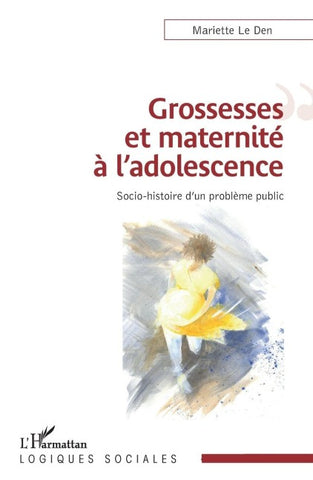Grossesses et maternité à l'adolescence