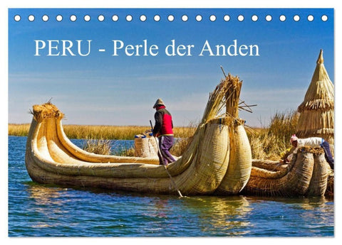 Peru - Perle der Anden (Tischkalender 2027 DIN A5 quer), CALVENDO Monatskalender