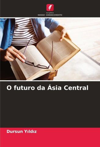 O futuro da Ásia Central