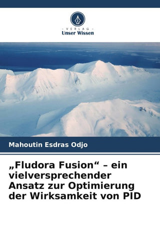 "Fludora Fusion" - ein vielversprechender Ansatz zur Optimierung der Wirksamkeit von PID