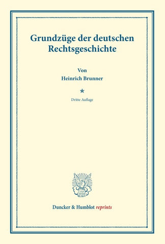 Grundzüge der deutschen Rechtsgeschichte