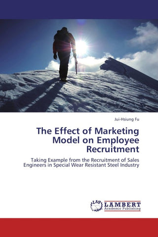 The Effect of Marketing Model on Employee Recruitment