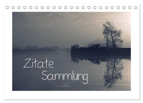 Zitate - Sammlung (Tischkalender 2027 DIN A5 quer), CALVENDO Monatskalender