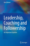 Leadership, Coaching and Followership