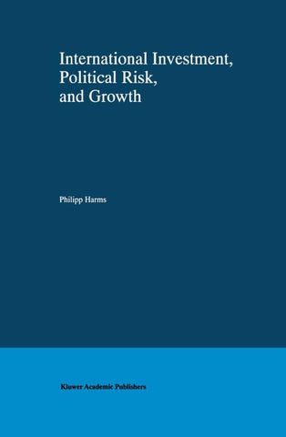 International Investment, Political Risk, and Growth