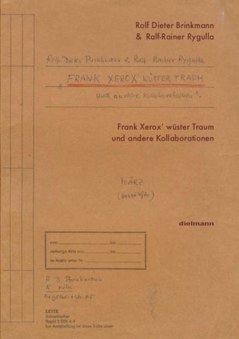 Frank Xerox’ wüster Traum