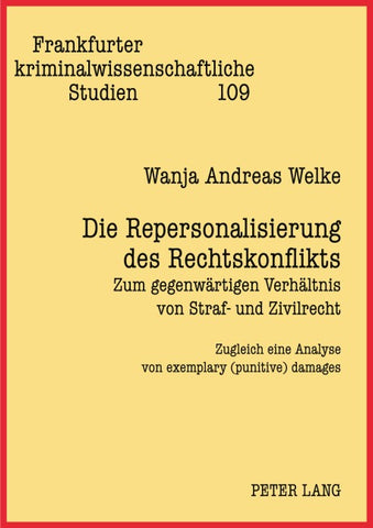 Die Repersonalisierung des Rechtskonflikts