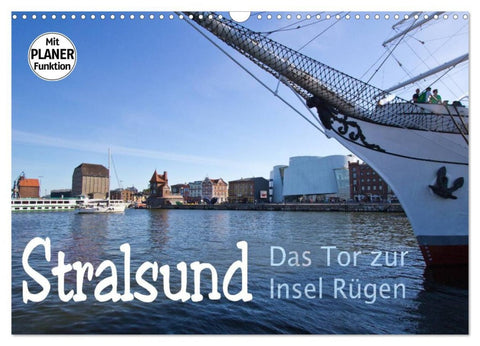 Stralsund. Das Tor zur Insel Rügen (Wandkalender 2026 DIN A3 quer), CALVENDO Monatskalender