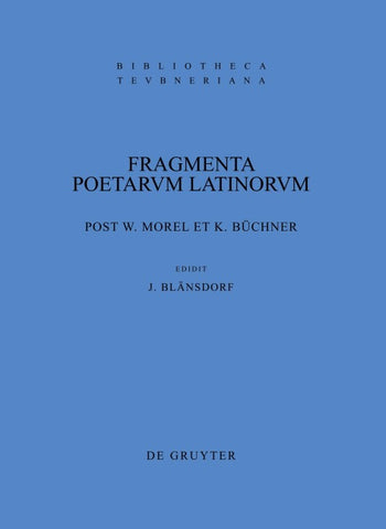 Fragmenta poetarum Latinorum epicorum et lyricorum